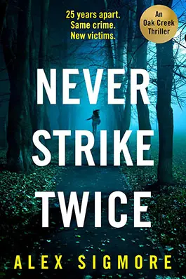Never Strike Twice
